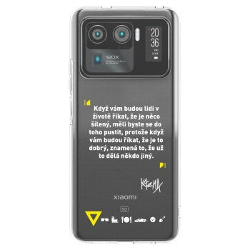 Picasee silikonový průhledný obal pro Xiaomi Mi 11 Ultra - Kazma - MĚLI BYSTE SE DO TOHO PUSTIT