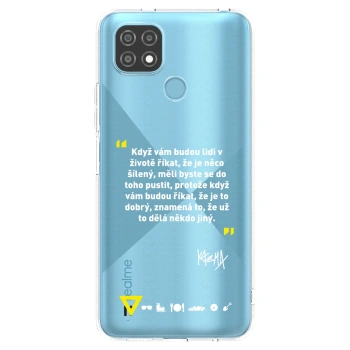 Picasee silikonový průhledný obal pro Realme C21 - Kazma - MĚLI BYSTE SE DO TOHO PUSTIT