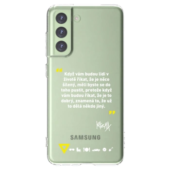 Picasee silikonový průhledný obal pro Samsung Galaxy S21 FE 5G - Kazma - MĚLI BYSTE SE DO TOHO PUSTIT