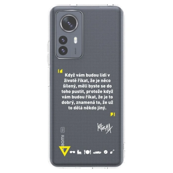 Picasee silikonový průhledný obal pro Xiaomi 12 Pro - Kazma - MĚLI BYSTE SE DO TOHO PUSTIT