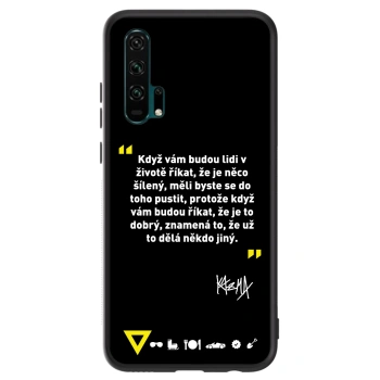 Obal pro Honor 20 Pro - Kazma - MĚLI BYSTE SE DO TOHO PUSTIT