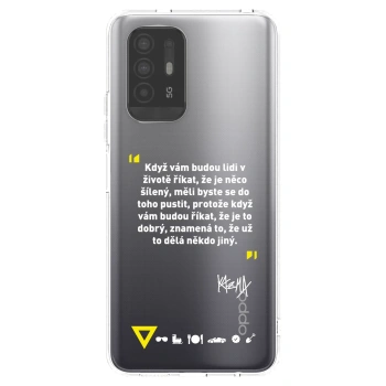 Picasee silikonový průhledný obal pro OPPO A94 5G - Kazma - MĚLI BYSTE SE DO TOHO PUSTIT