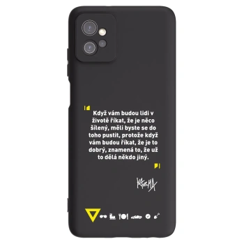Obal pro Motorola Moto G32 - Kazma - MĚLI BYSTE SE DO TOHO PUSTIT