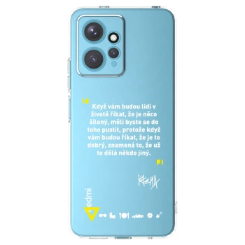 Picasee silikonový průhledný obal pro Xiaomi Redmi Note 12 4G - Kazma - MĚLI BYSTE SE DO TOHO PUSTIT