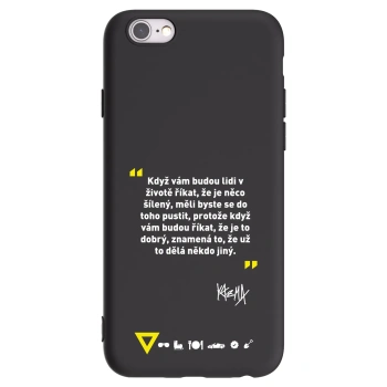 Picasee silikonový černý obal pro Apple iPhone 6/6S - Kazma - MĚLI BYSTE SE DO TOHO PUSTIT