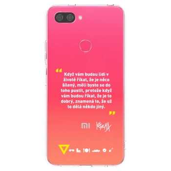 Picasee silikonový průhledný obal pro Xiaomi Mi 8 Lite - Kazma - MĚLI BYSTE SE DO TOHO PUSTIT