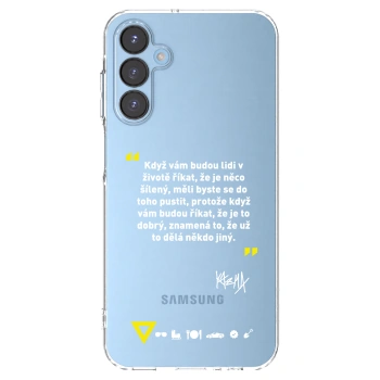 Picasee silikonový průhledný obal pro Samsung Galaxy A15 A156B 5G - Kazma - MĚLI BYSTE SE DO TOHO PUSTIT