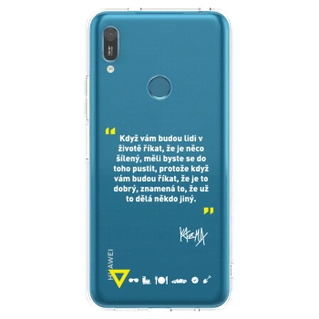 Picasee silikonový průhledný obal pro Huawei Y6 2019 - Kazma - MĚLI BYSTE SE DO TOHO PUSTIT