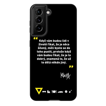 Obal pro Samsung Galaxy S21 5G G991B - Kazma - MĚLI BYSTE SE DO TOHO PUSTIT