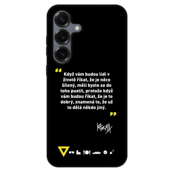 Obal pro Samsung Galaxy S25 5G - Kazma - MĚLI BYSTE SE DO TOHO PUSTIT