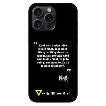 Obal pro Apple iPhone 15 Pro Max - Kazma - MĚLI BYSTE SE DO TOHO PUSTIT