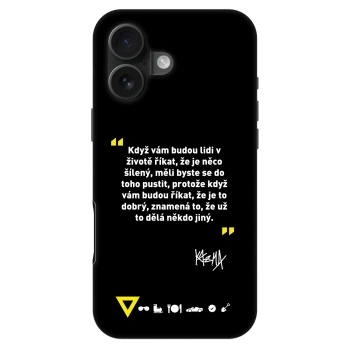 Obal pro Apple iPhone 16 - Kazma - MĚLI BYSTE SE DO TOHO PUSTIT