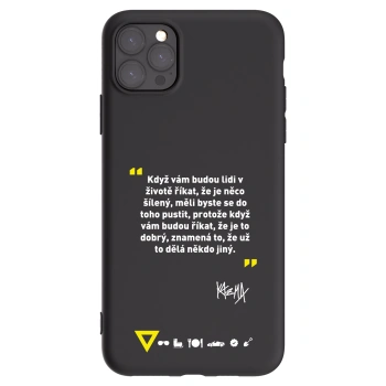 Picasee silikonový černý obal pro Apple iPhone 11 Pro Max - Kazma - MĚLI BYSTE SE DO TOHO PUSTIT
