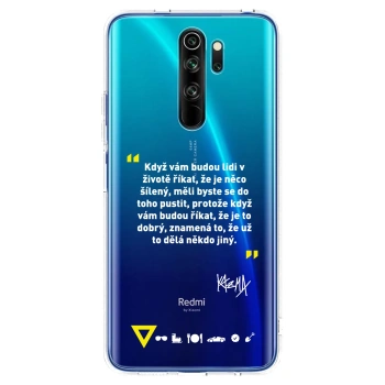 Obal pro Xiaomi Redmi Note 8 Pro - Kazma - MĚLI BYSTE SE DO TOHO PUSTIT