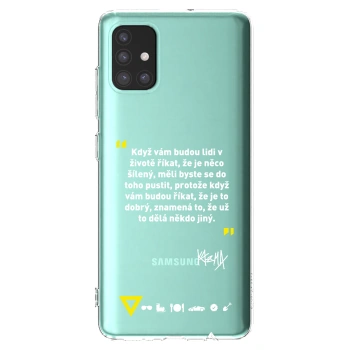 Picasee silikonový průhledný obal pro Samsung Galaxy A51 A515F - Kazma - MĚLI BYSTE SE DO TOHO PUSTIT