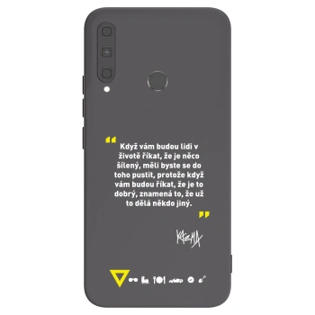 Obal pro Huawei P40 Lite E - Kazma - MĚLI BYSTE SE DO TOHO PUSTIT