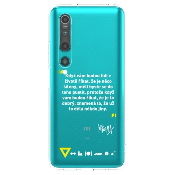 Picasee silikonový průhledný obal pro Xiaomi Mi 10 - Kazma - MĚLI BYSTE SE DO TOHO PUSTIT