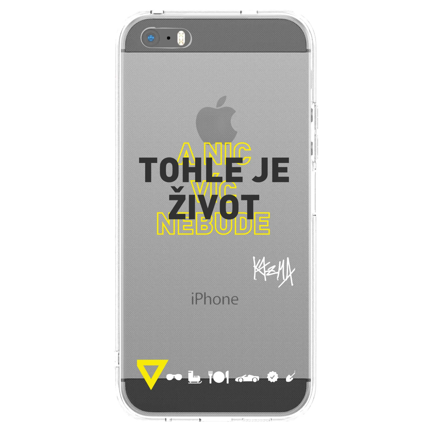 Picasee silikonový průhledný obal pro Apple iPhone 5/5S/SE - Kazma - TOHLE JE ŽIVOT A NIC VÍC NEBUDE