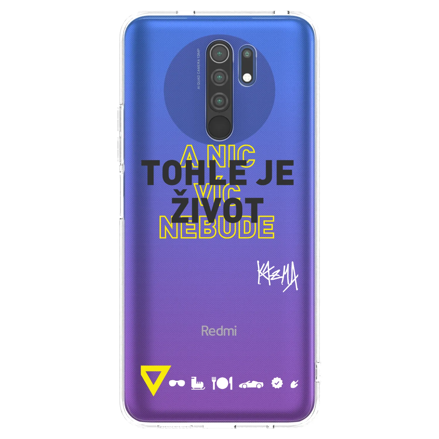 Picasee silikonový průhledný obal pro Xiaomi Redmi 9 - Kazma - TOHLE JE ŽIVOT A NIC VÍC NEBUDE