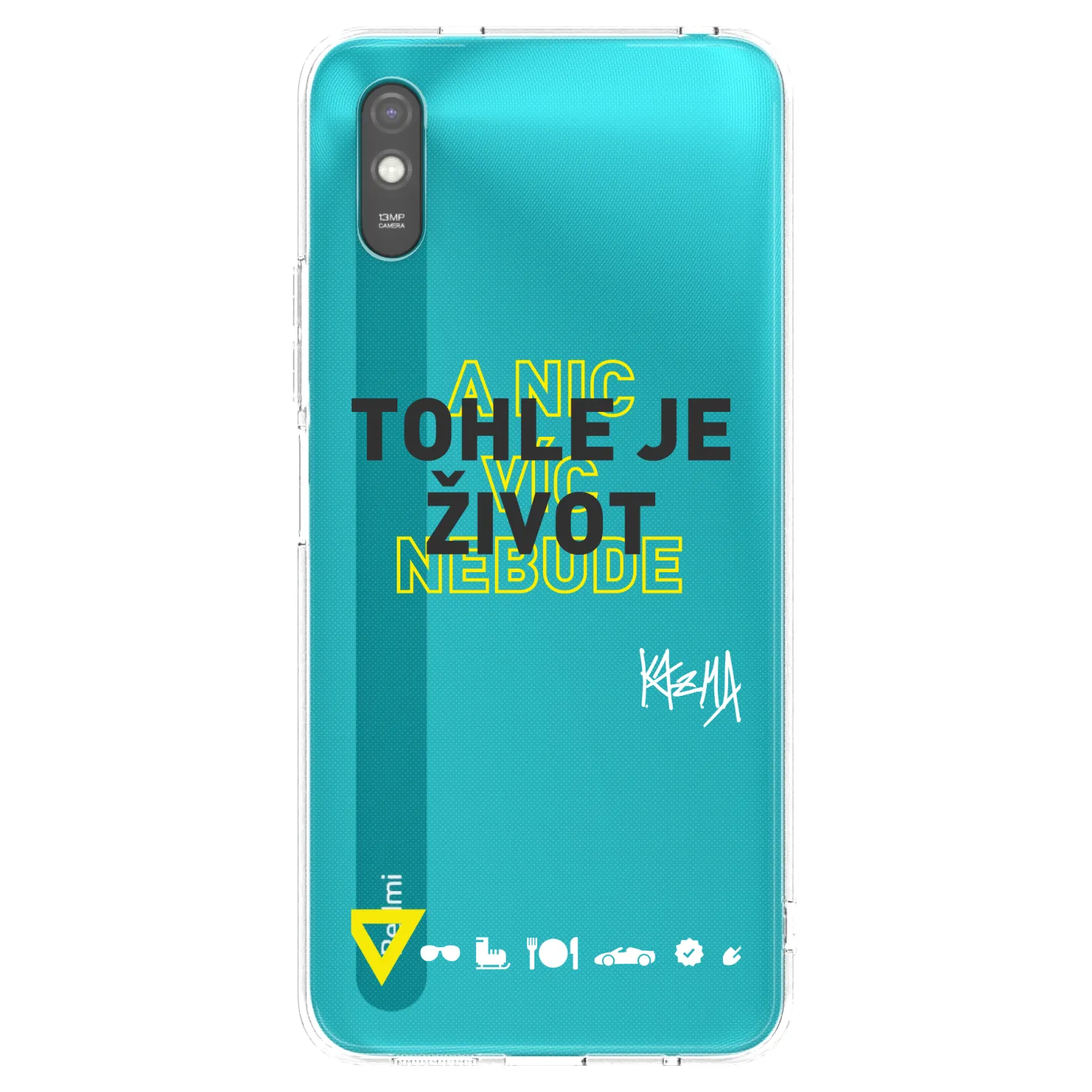 Picasee silikonový průhledný obal pro Xiaomi Redmi 9A - Kazma - TOHLE JE ŽIVOT A NIC VÍC NEBUDE