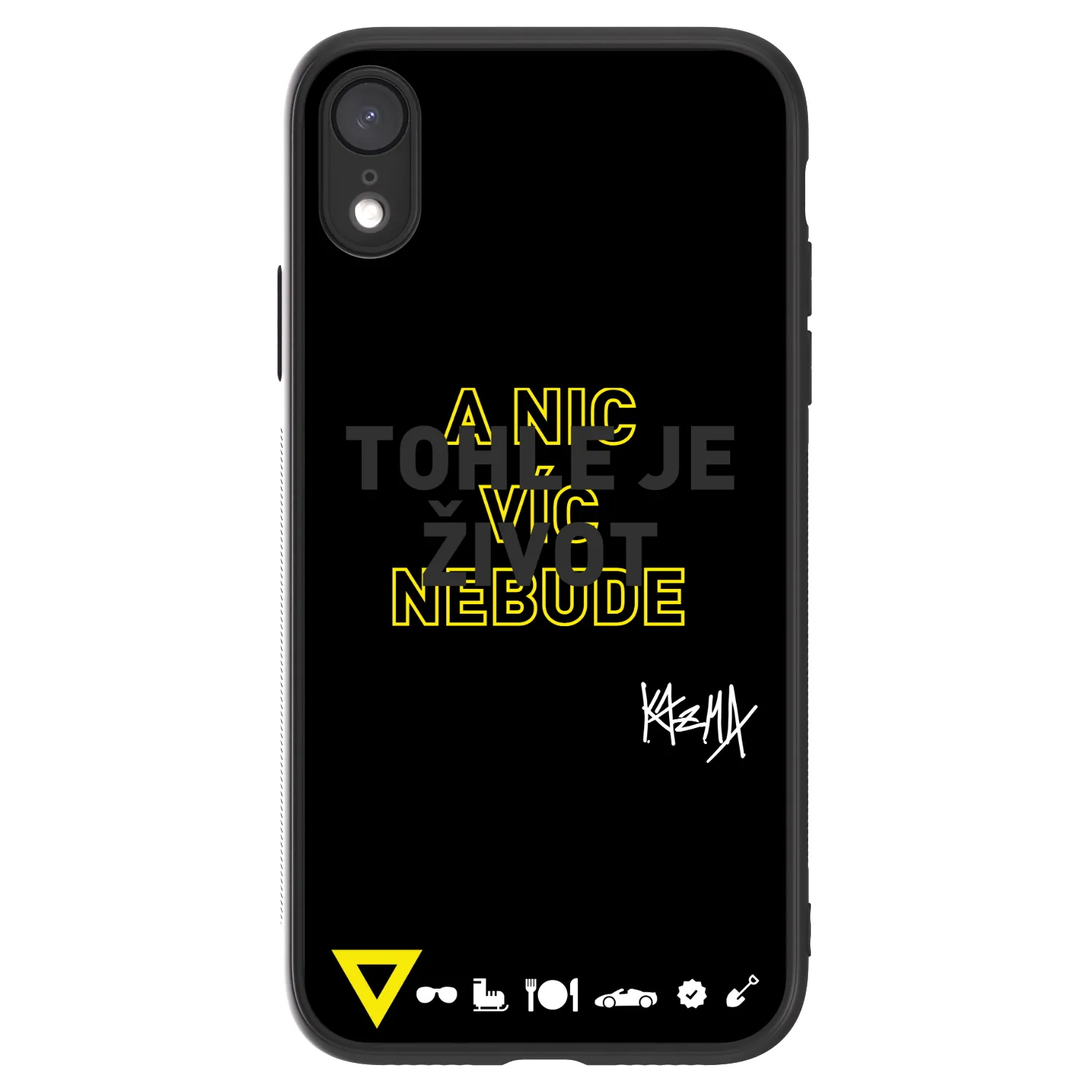 Picasee ULTIMATE CASE pro Apple iPhone XR - Kazma - TOHLE JE ŽIVOT A NIC VÍC NEBUDE