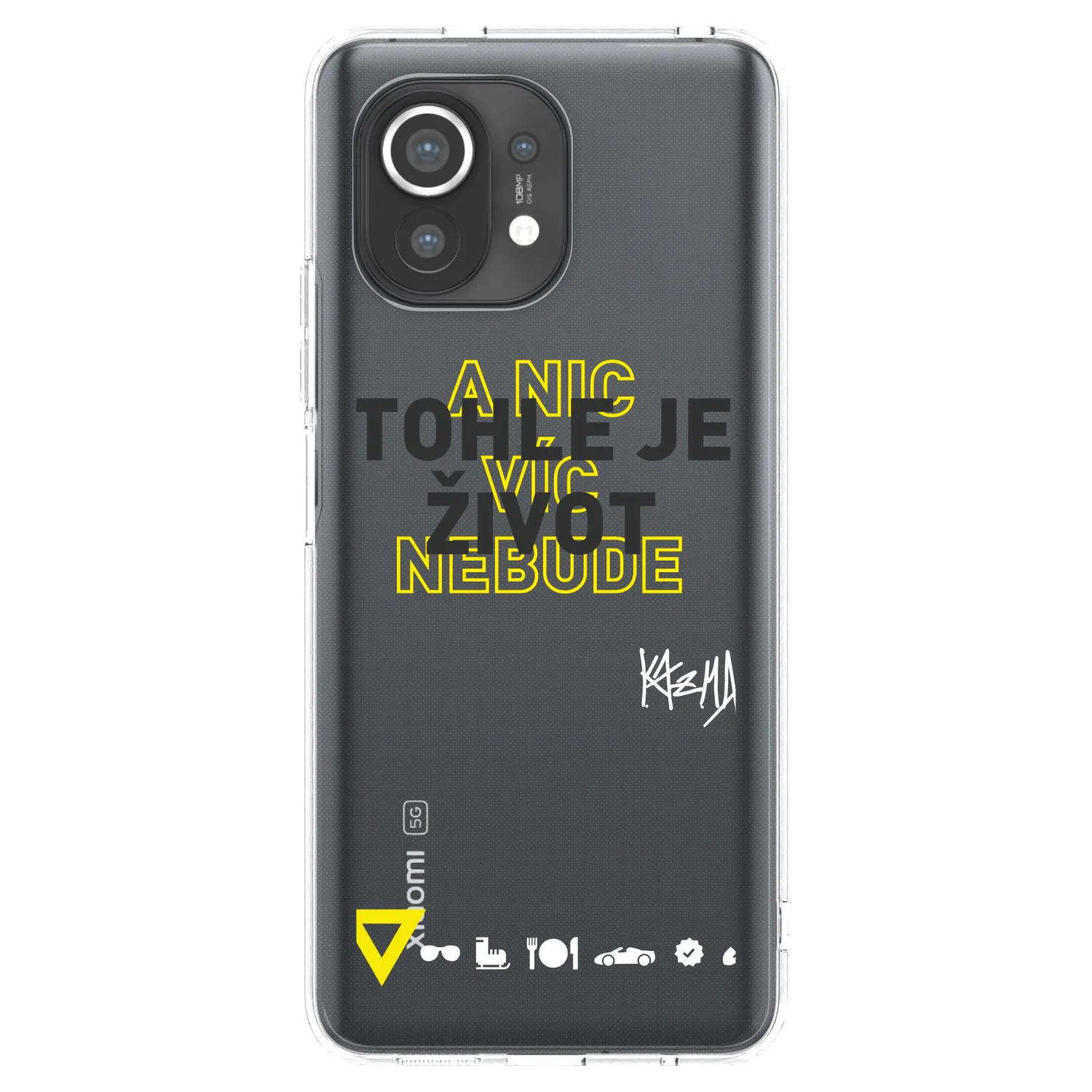 Picasee silikonový průhledný obal pro Xiaomi Mi 11 - Kazma - TOHLE JE ŽIVOT A NIC VÍC NEBUDE