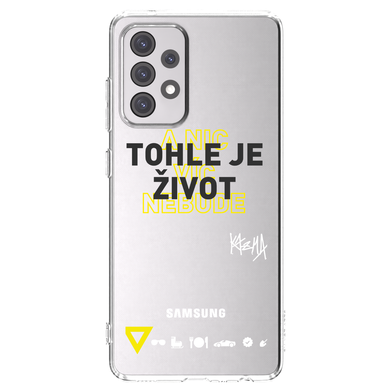 Picasee silikonový průhledný obal pro Samsung Galaxy A52s 5G A528B - Kazma - TOHLE JE ŽIVOT A NIC VÍC NEBUDE