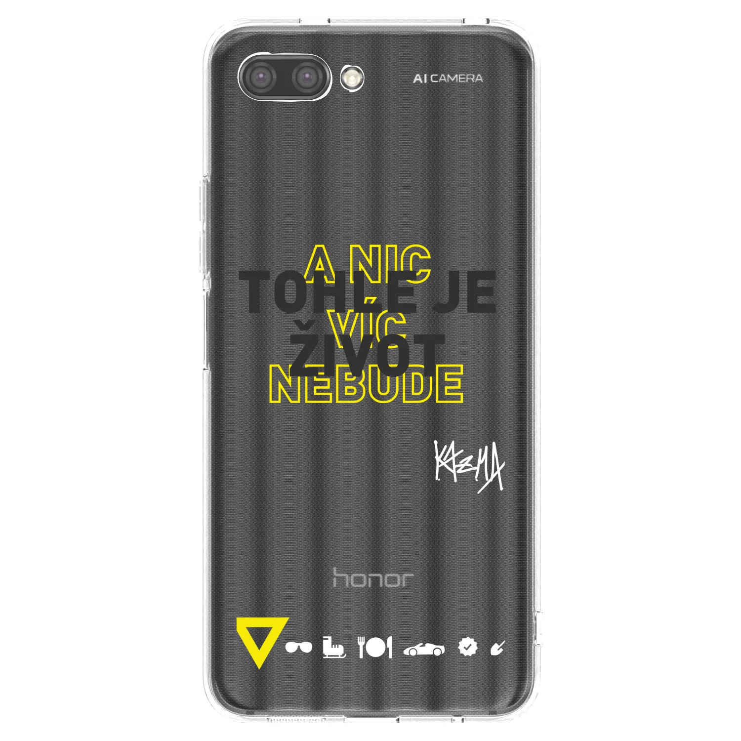 Picasee silikonový průhledný obal pro Honor 10 - Kazma - TOHLE JE ŽIVOT A NIC VÍC NEBUDE