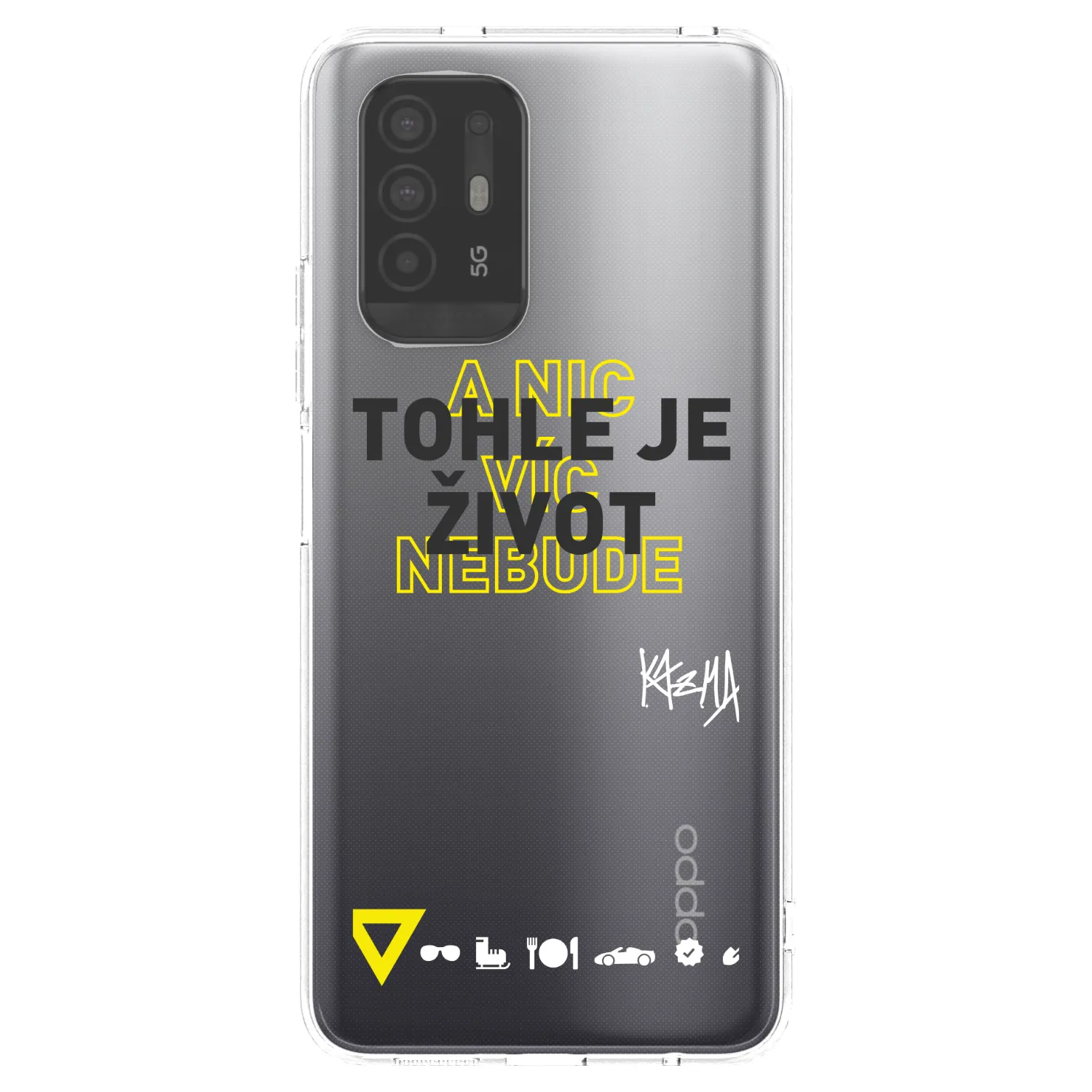 Picasee silikonový průhledný obal pro OPPO A94 5G - Kazma - TOHLE JE ŽIVOT A NIC VÍC NEBUDE