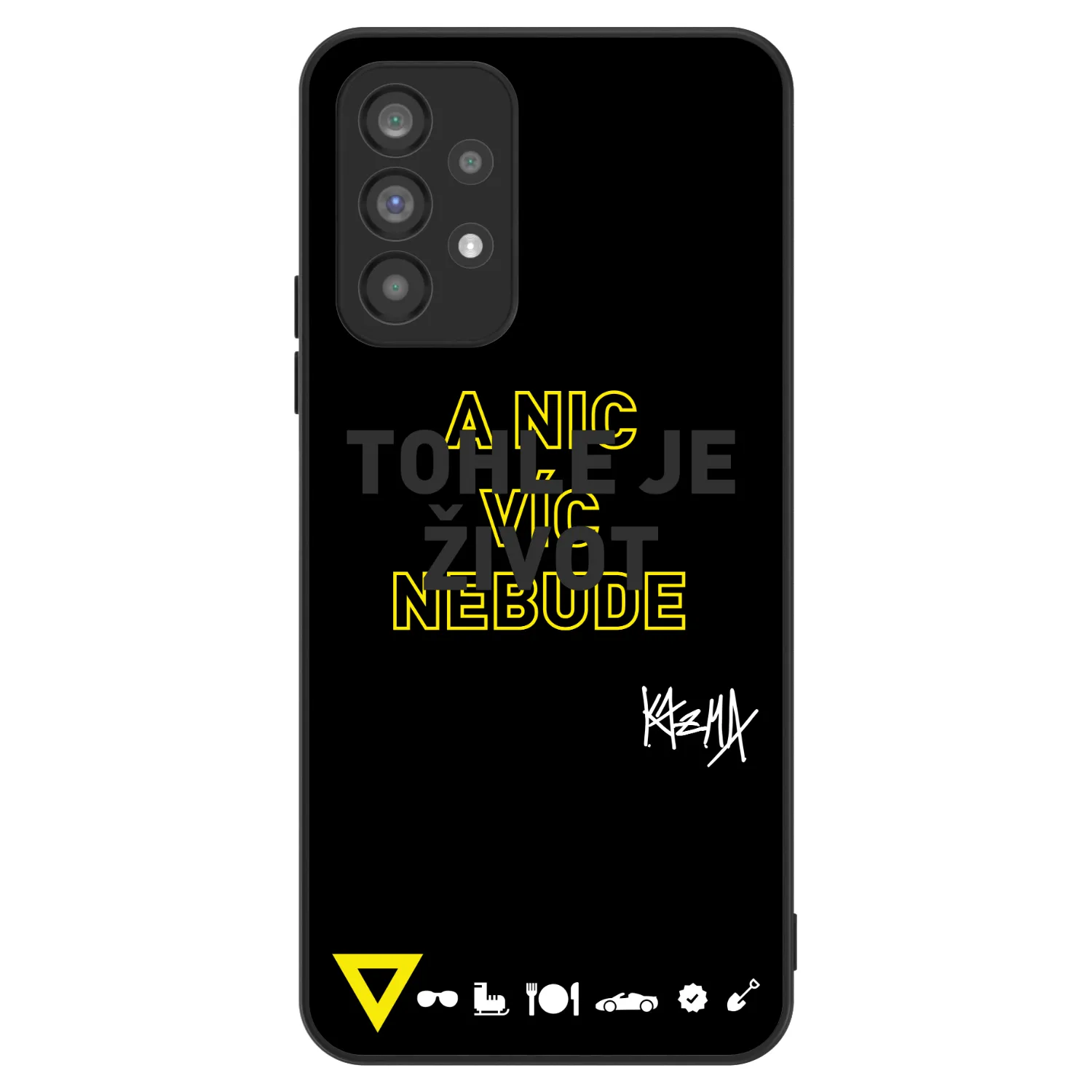 Picasee ULTIMATE CASE pro Samsung Galaxy A73 5G - Kazma - TOHLE JE ŽIVOT A NIC VÍC NEBUDE
