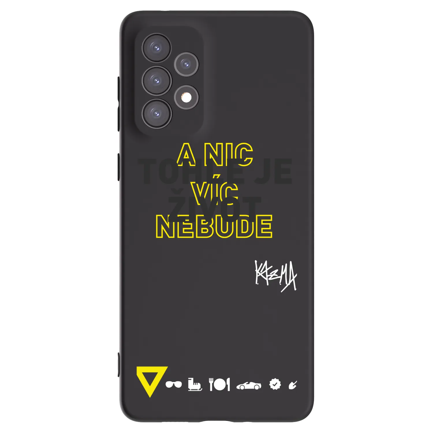 Picasee silikonový černý obal pro Samsung Galaxy A73 5G - Kazma - TOHLE JE ŽIVOT A NIC VÍC NEBUDE