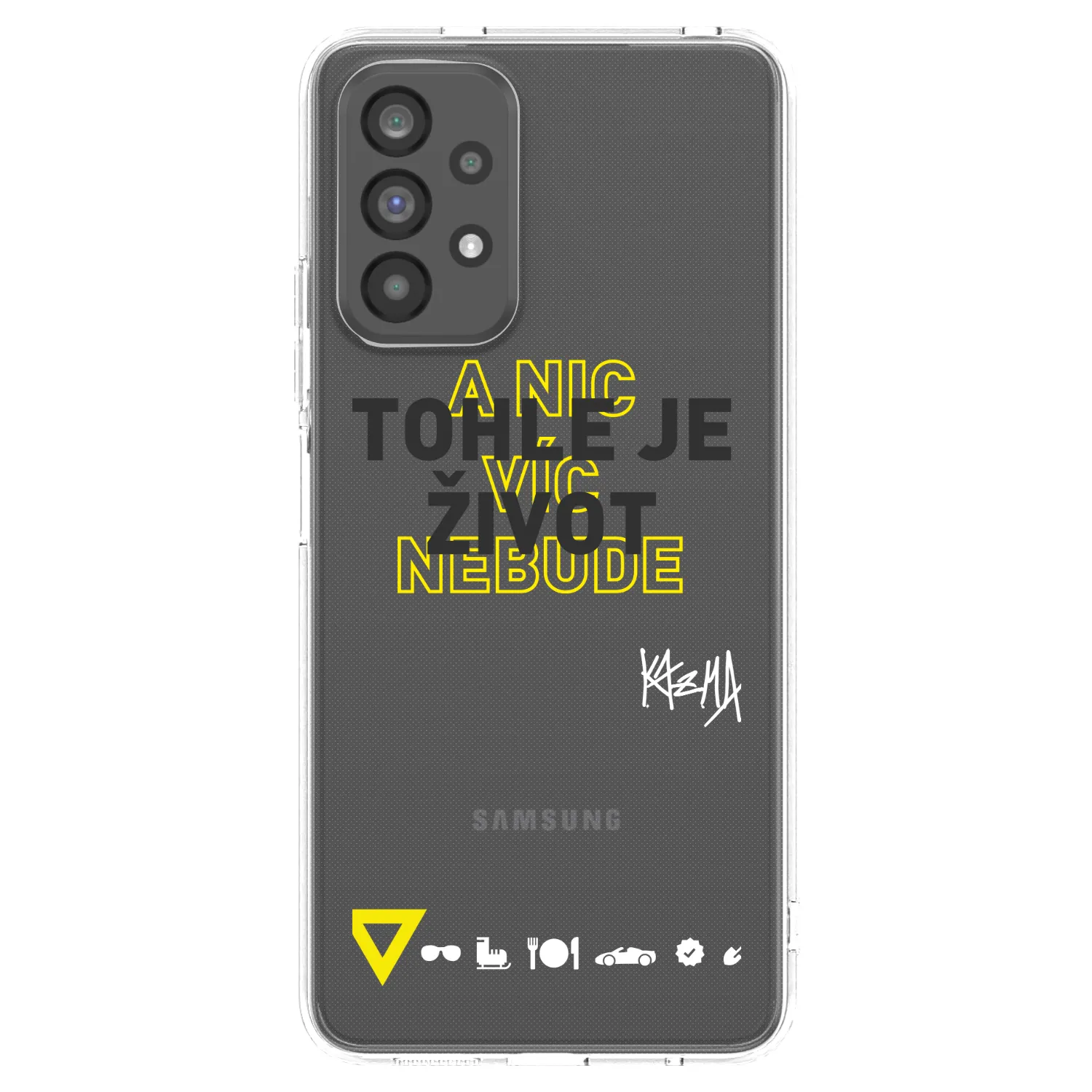 Picasee silikonový průhledný obal pro Samsung Galaxy A73 5G - Kazma - TOHLE JE ŽIVOT A NIC VÍC NEBUDE