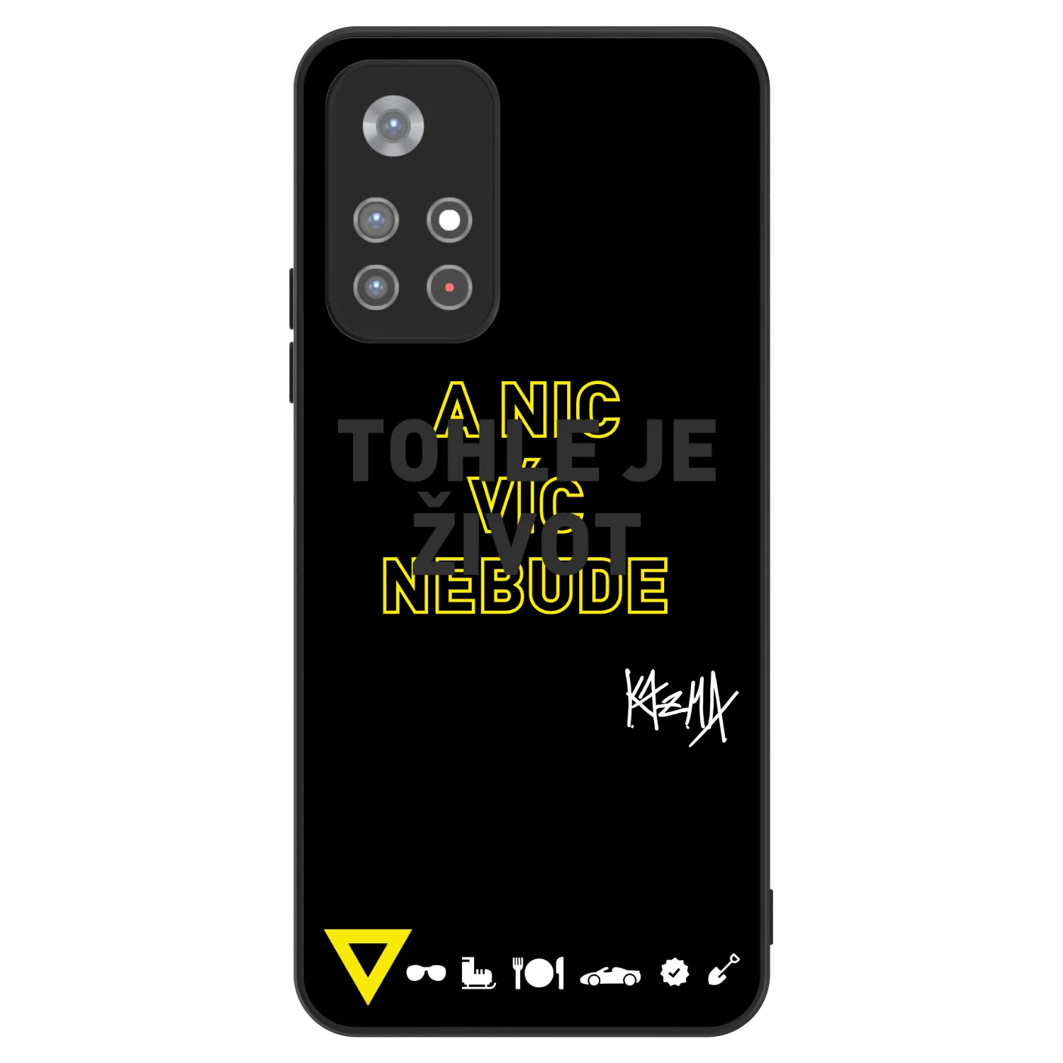 Picasee ULTIMATE CASE pro Xiaomi Redmi Note 11S 5G - Kazma - TOHLE JE ŽIVOT A NIC VÍC NEBUDE