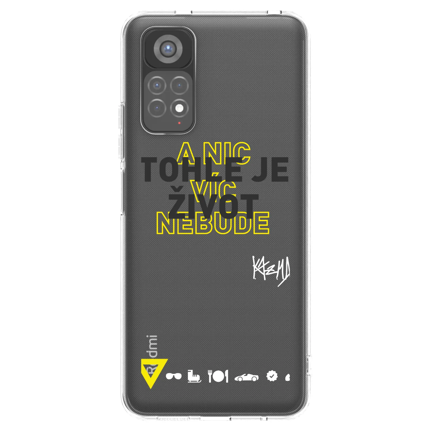 Picasee silikonový průhledný obal pro Xiaomi Redmi Note 11S 5G - Kazma - TOHLE JE ŽIVOT A NIC VÍC NEBUDE