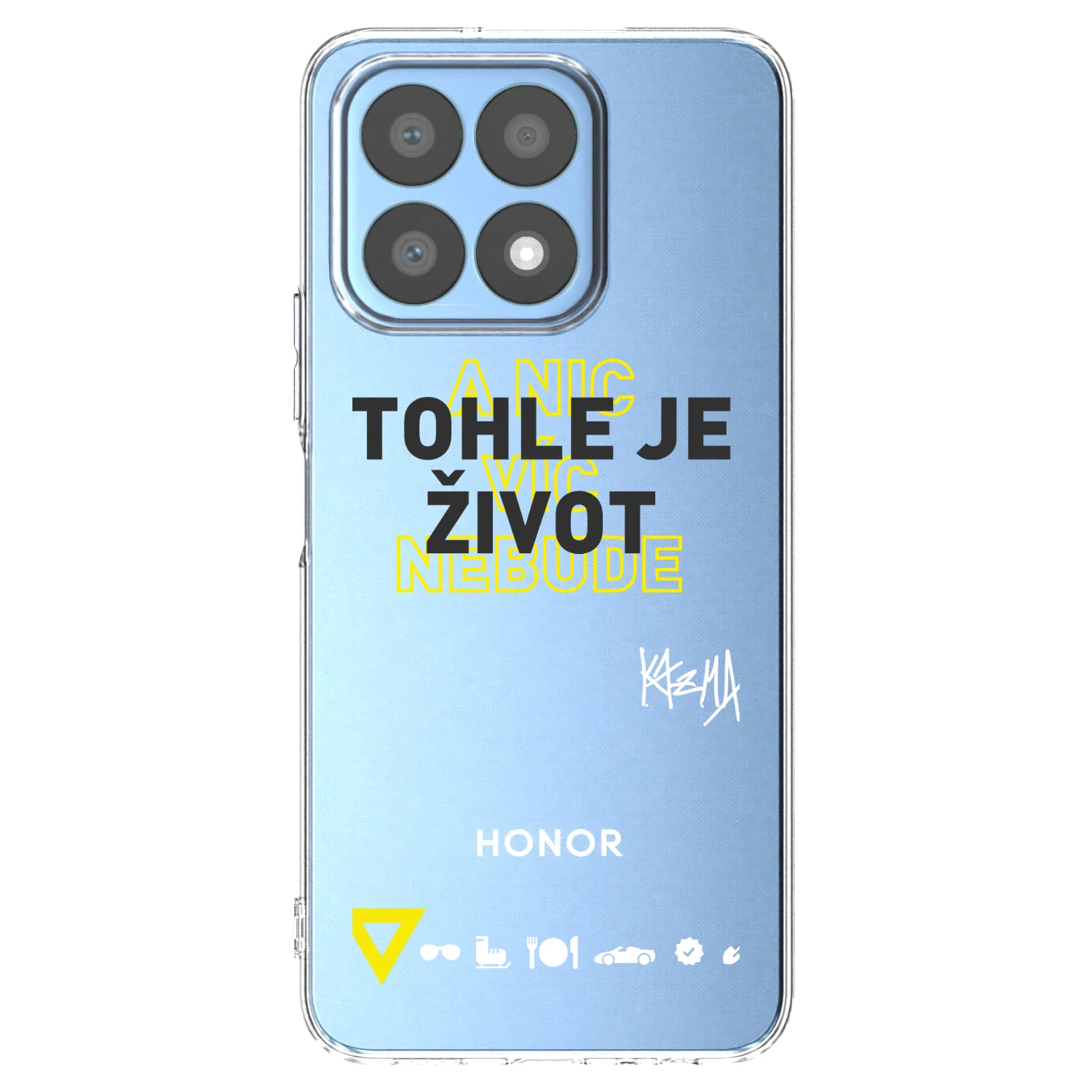 Picasee silikonový průhledný obal pro Honor X8a - Kazma - TOHLE JE ŽIVOT A NIC VÍC NEBUDE