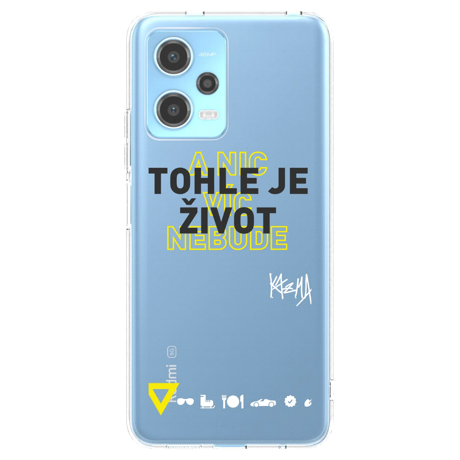 Picasee silikonový průhledný obal pro Xiaomi Redmi Note 12 5G - Kazma - TOHLE JE ŽIVOT A NIC VÍC NEBUDE
