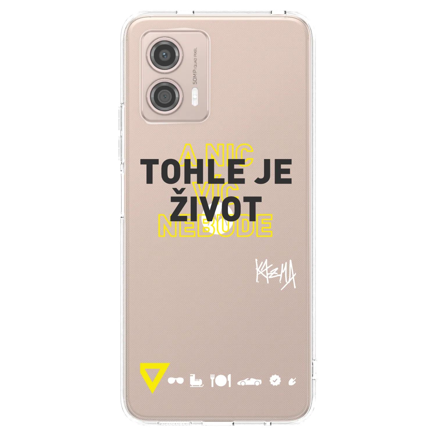 Picasee silikonový průhledný obal pro Motorola Moto G53 5G - Kazma - TOHLE JE ŽIVOT A NIC VÍC NEBUDE