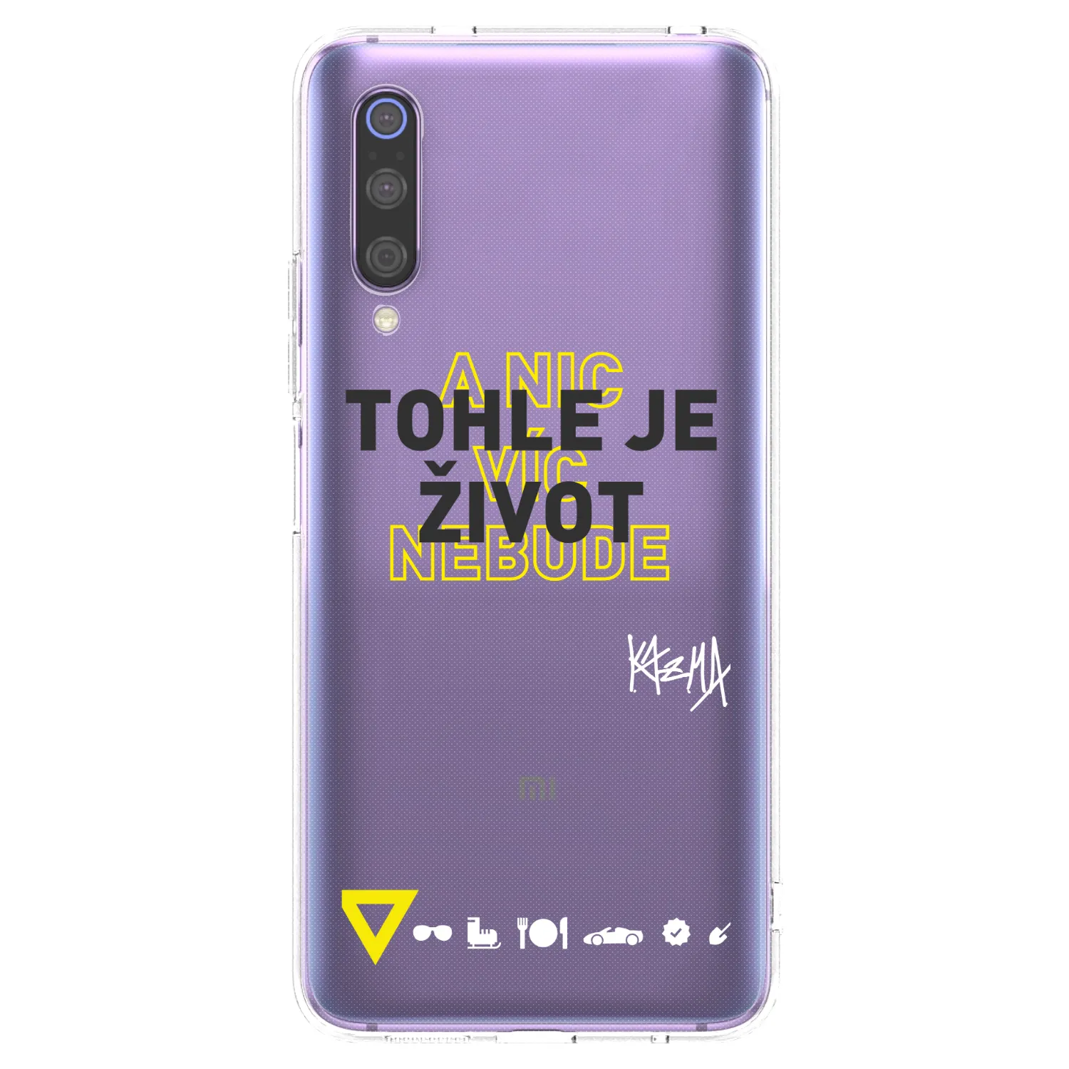 Picasee silikonový průhledný obal pro Xiaomi Mi 9 - Kazma - TOHLE JE ŽIVOT A NIC VÍC NEBUDE