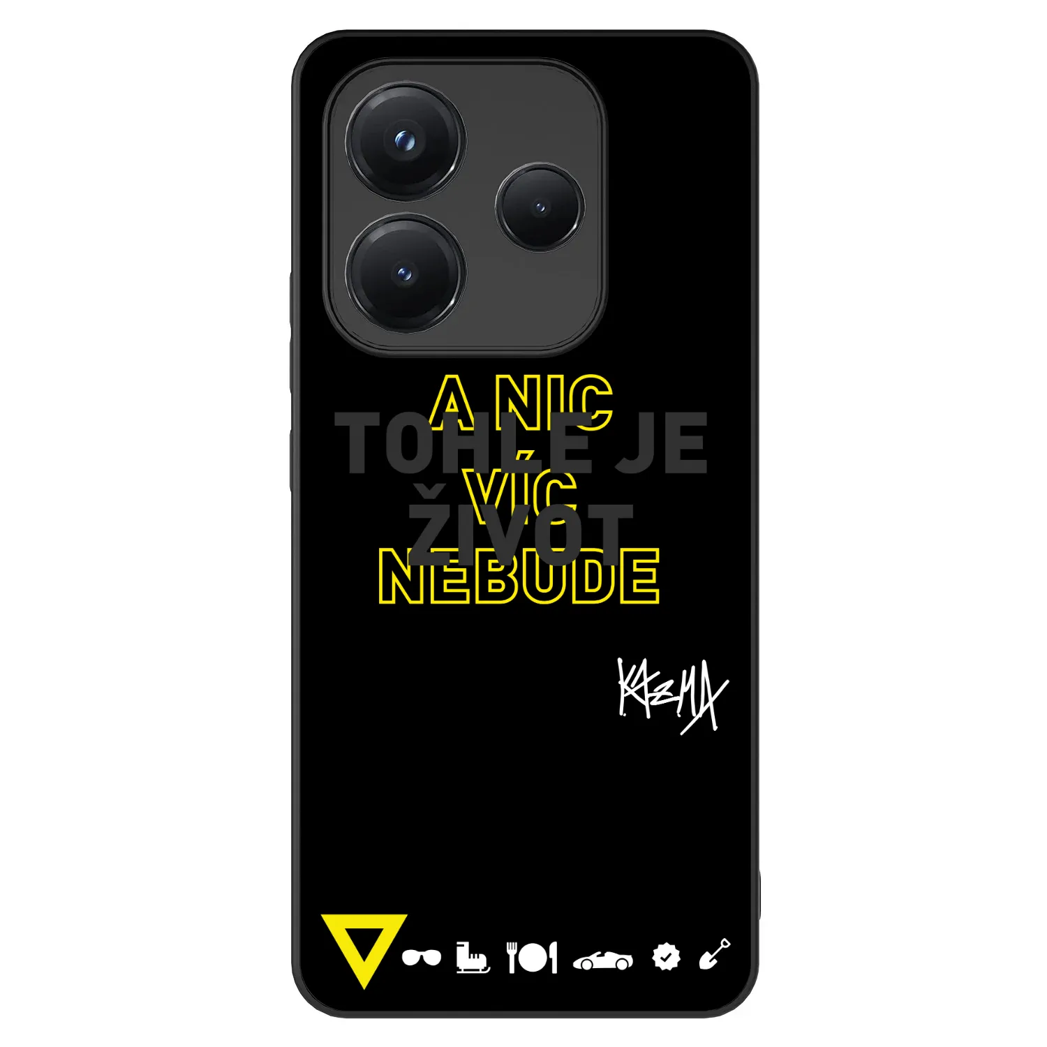 Picasee ULTIMATE CASE pro Xiaomi Redmi Note 14 5G - Kazma - TOHLE JE ŽIVOT A NIC VÍC NEBUDE