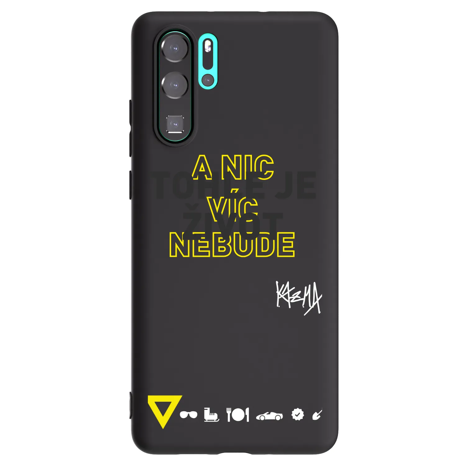 Picasee silikonový černý obal pro Huawei P30 Pro - Kazma - TOHLE JE ŽIVOT A NIC VÍC NEBUDE