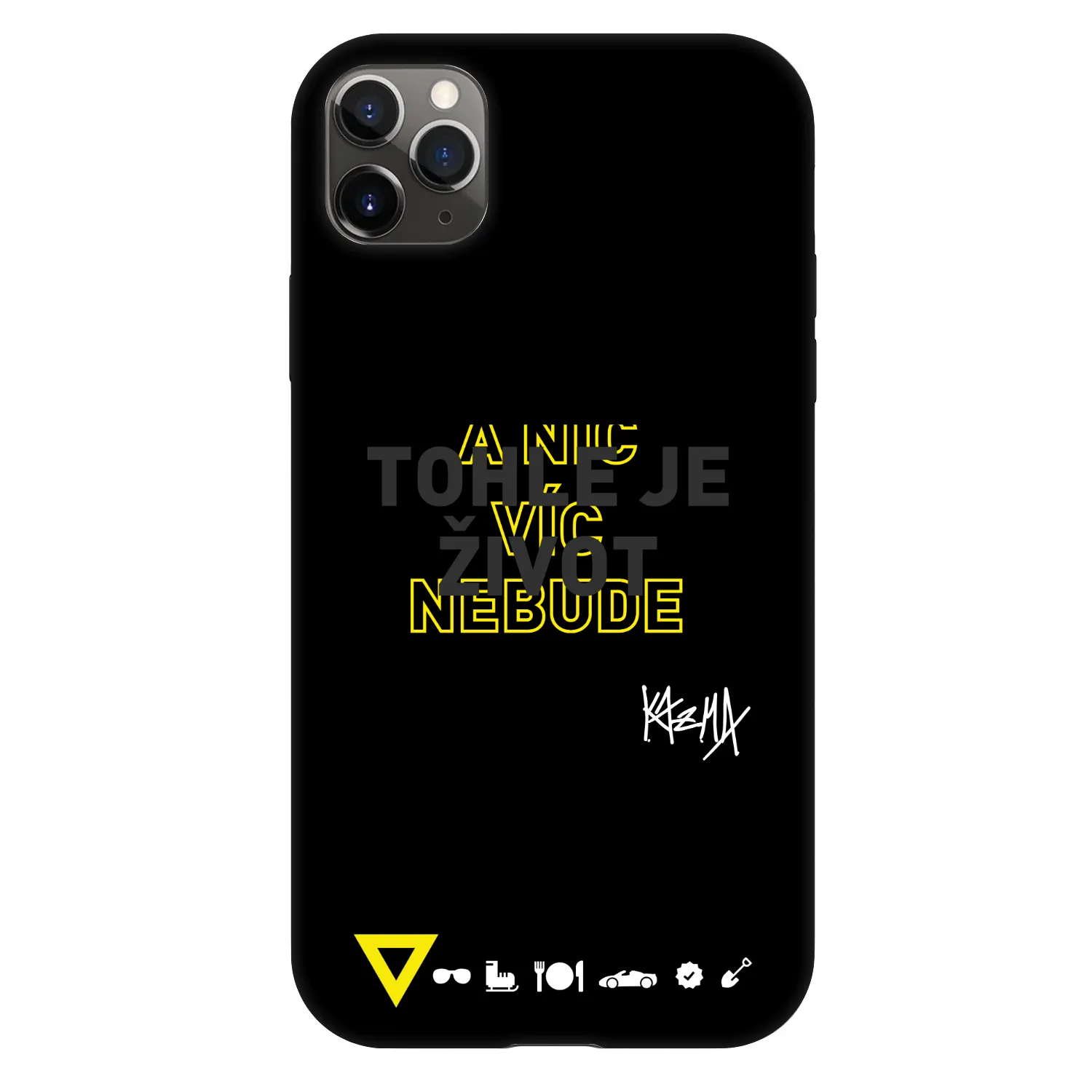 Picasee Fashion Case pro Apple iPhone 11 Pro Max - Kazma - TOHLE JE ŽIVOT A NIC VÍC NEBUDE