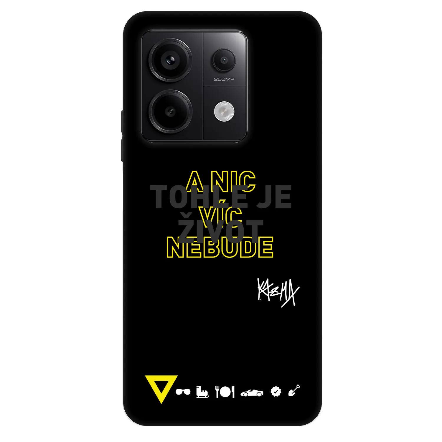 Picasee Fashion Case pro Xiaomi Redmi Note 13 Pro 5G - Kazma - TOHLE JE ŽIVOT A NIC VÍC NEBUDE