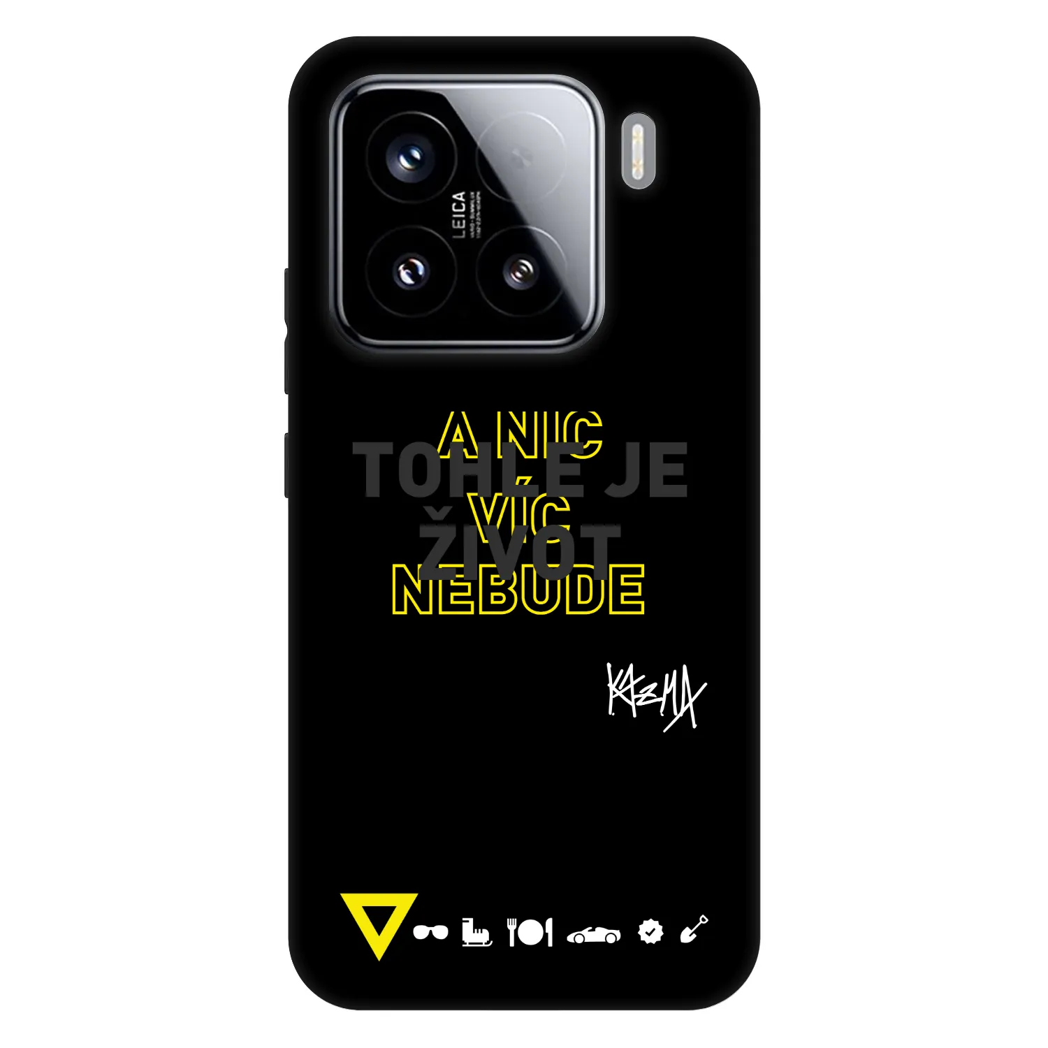 Picasee Fashion Case pro Xiaomi 15 - Kazma - TOHLE JE ŽIVOT A NIC VÍC NEBUDE