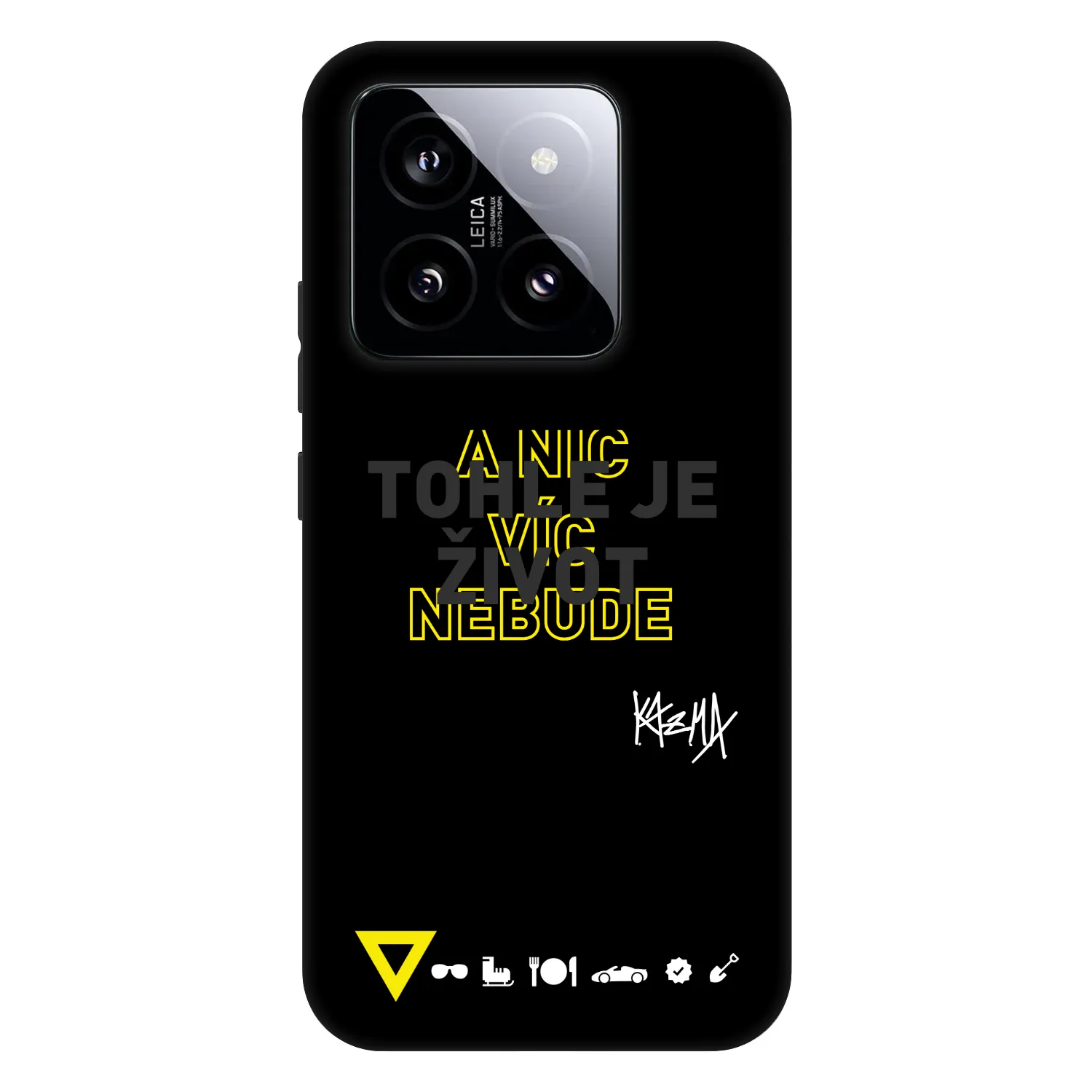 Picasee Fashion Case pro Xiaomi 14 - Kazma - TOHLE JE ŽIVOT A NIC VÍC NEBUDE