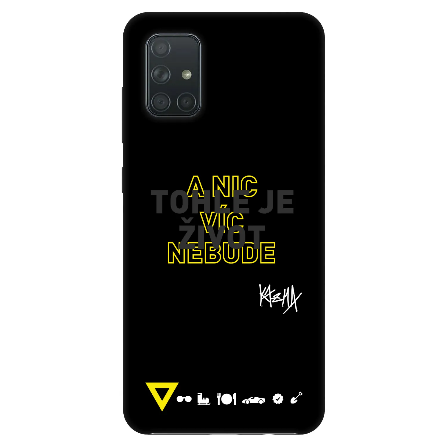 Picasee Fashion Case pro Samsung Galaxy A71 A715F - Kazma - TOHLE JE ŽIVOT A NIC VÍC NEBUDE