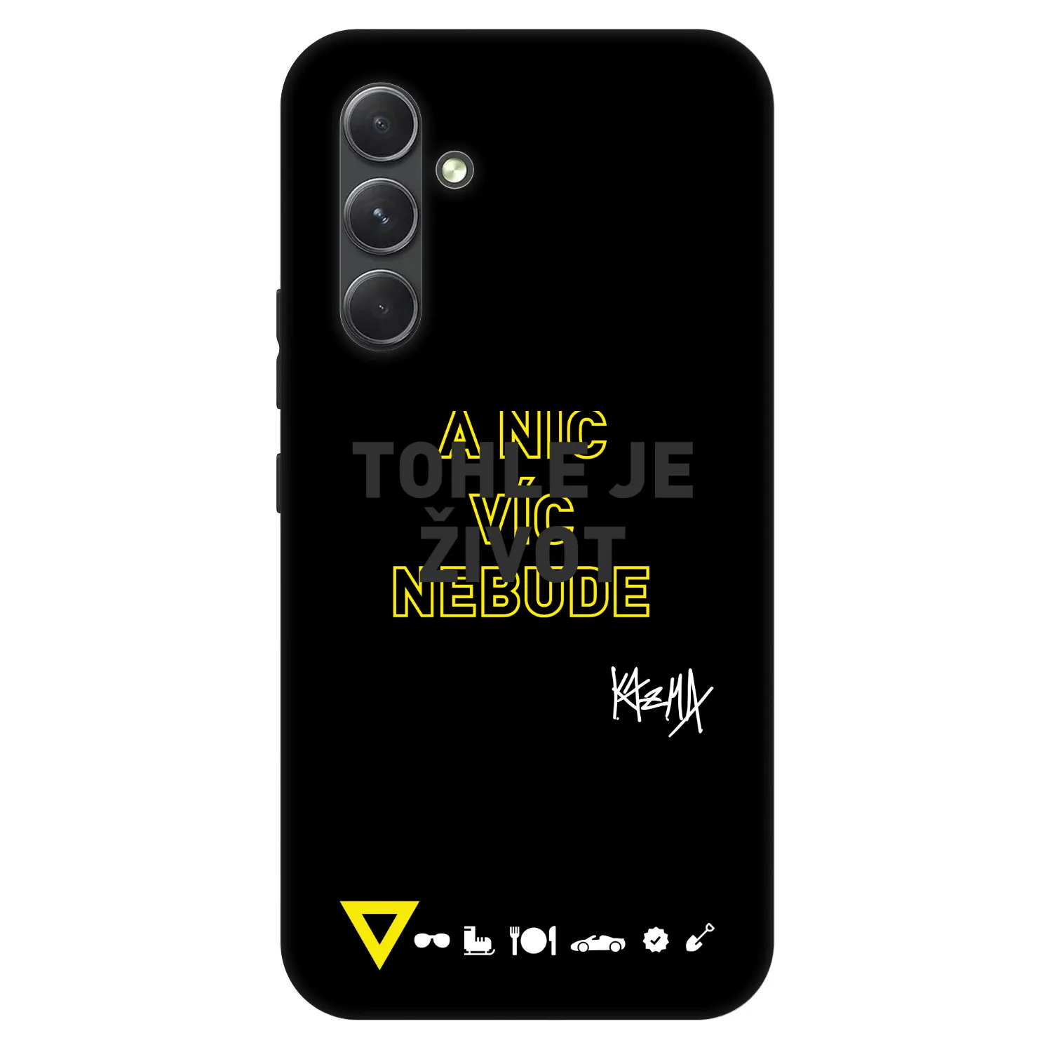 Picasee Fashion Case pro Samsung Galaxy A54 5G A546B - Kazma - TOHLE JE ŽIVOT A NIC VÍC NEBUDE