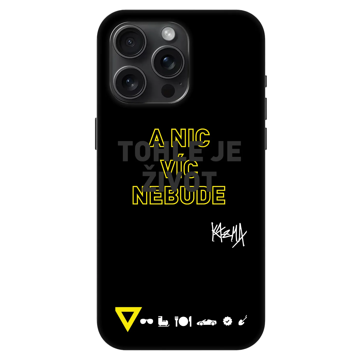 Picasee Fashion Case MagSafe Apple iPhone 15 Pro Max - Kazma - TOHLE JE ŽIVOT A NIC VÍC NEBUDE