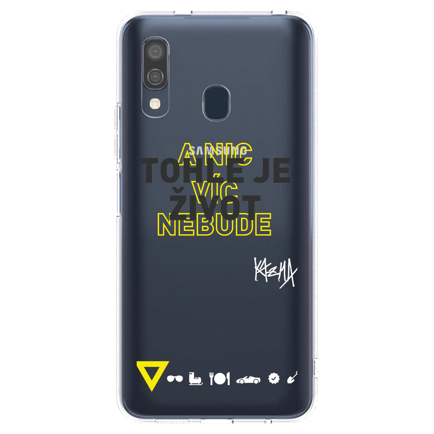 Picasee silikonový průhledný obal pro Samsung Galaxy A40 A405F - Kazma - TOHLE JE ŽIVOT A NIC VÍC NEBUDE