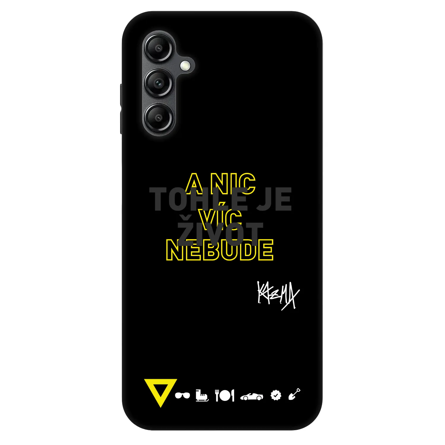 Picasee Fashion Case pro Samsung Galaxy A16 4G - Kazma - TOHLE JE ŽIVOT A NIC VÍC NEBUDE