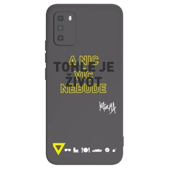 Picasee silikonový černý obal pro Xiaomi Poco M3 - Kazma - TOHLE JE ŽIVOT A NIC VÍC NEBUDE